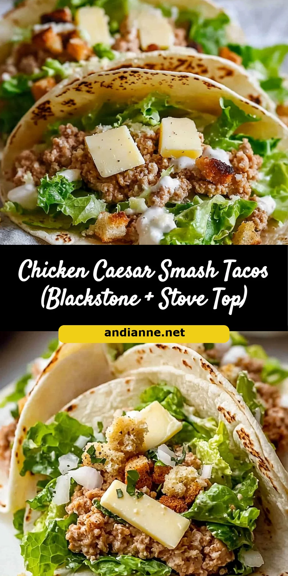 Chicken Caesar Smash Tacos (Blackstone + Stove Top)