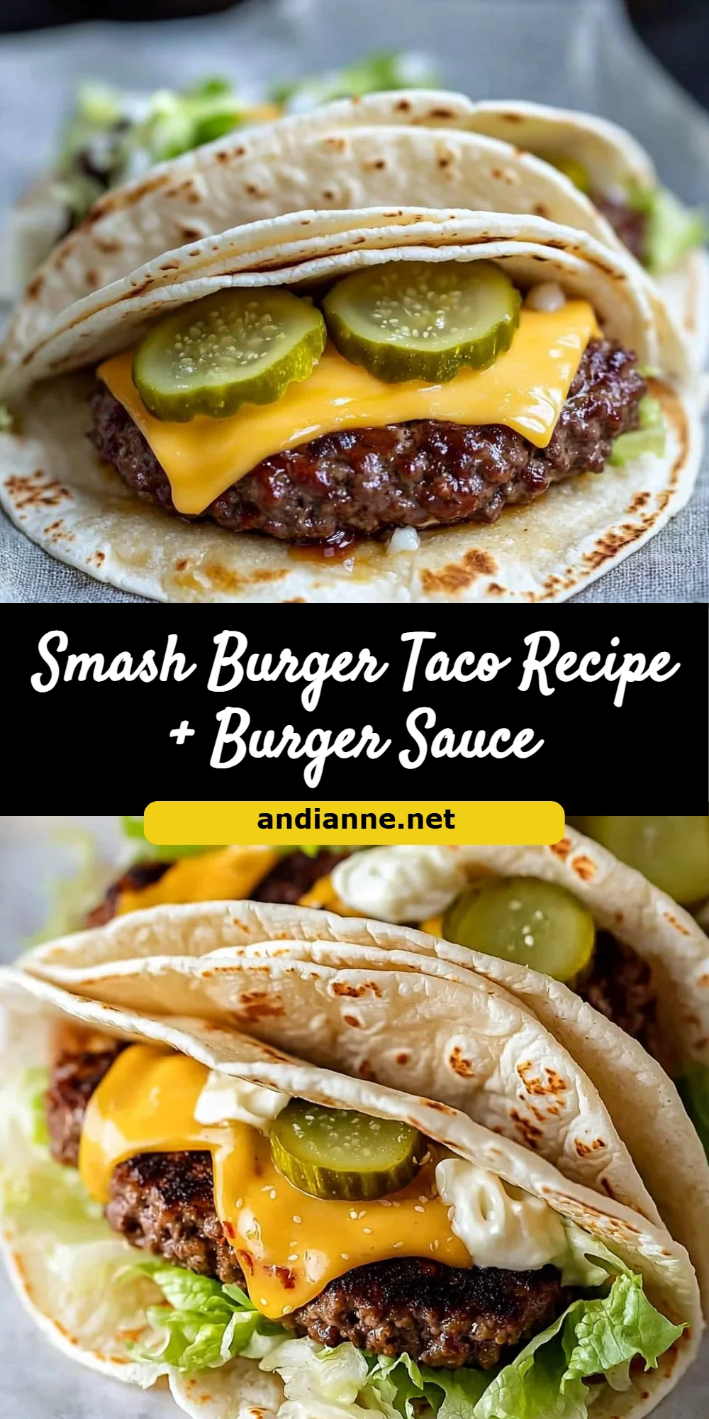 Smash Burger Taco Recipe + Burger Sauce
